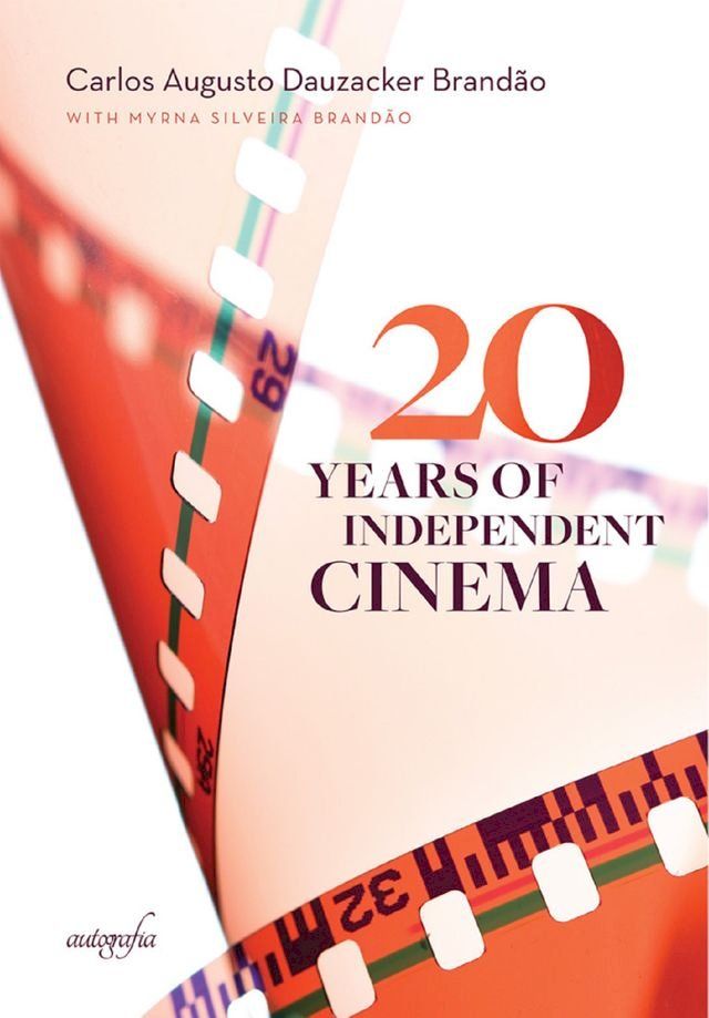  20 years of independent cinema(Kobo/電子書)