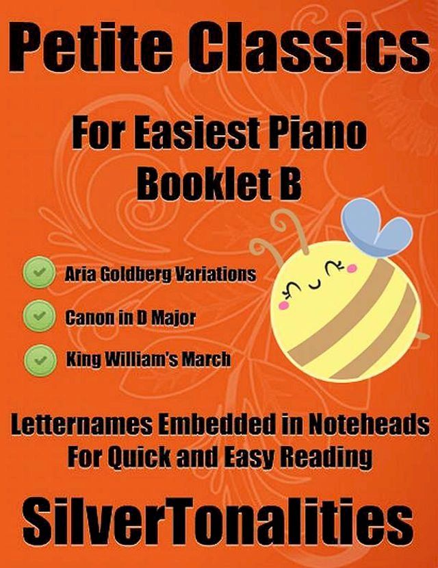  Petite Classics for Easiest Piano Booklet B(Kobo/電子書)