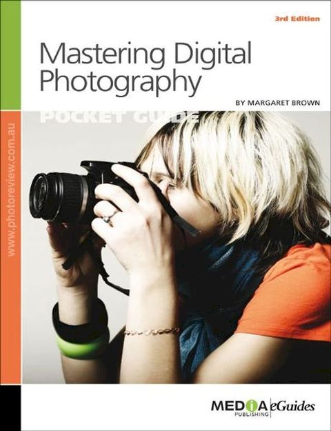 Mastering Digital Photography(Kobo/電子書)