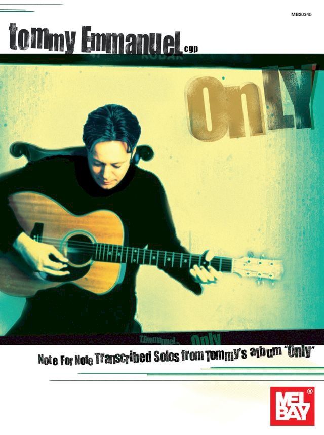  Tommy Emmanuel - Only(Kobo/電子書)