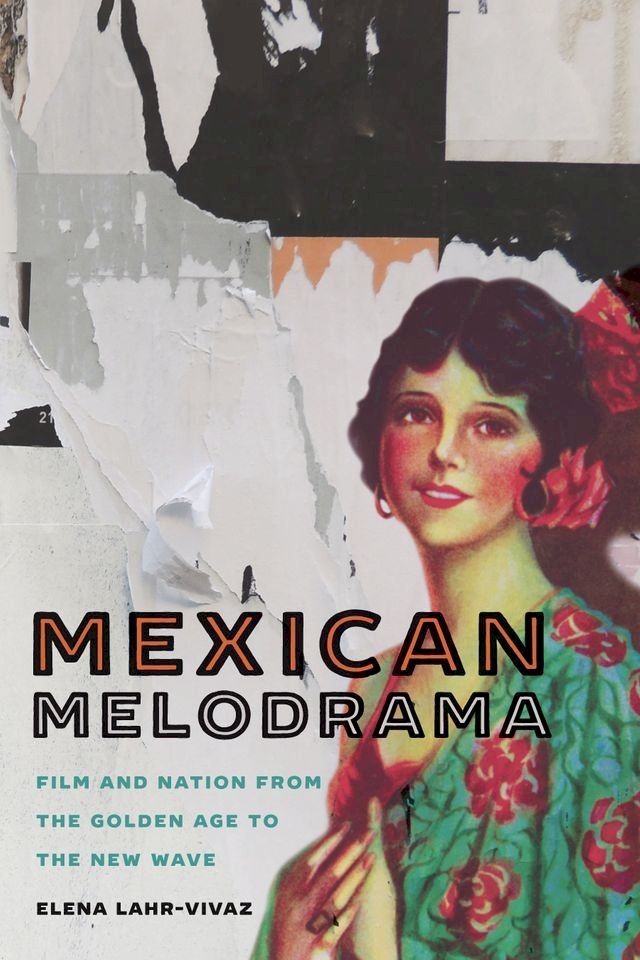  Mexican Melodrama(Kobo/電子書)