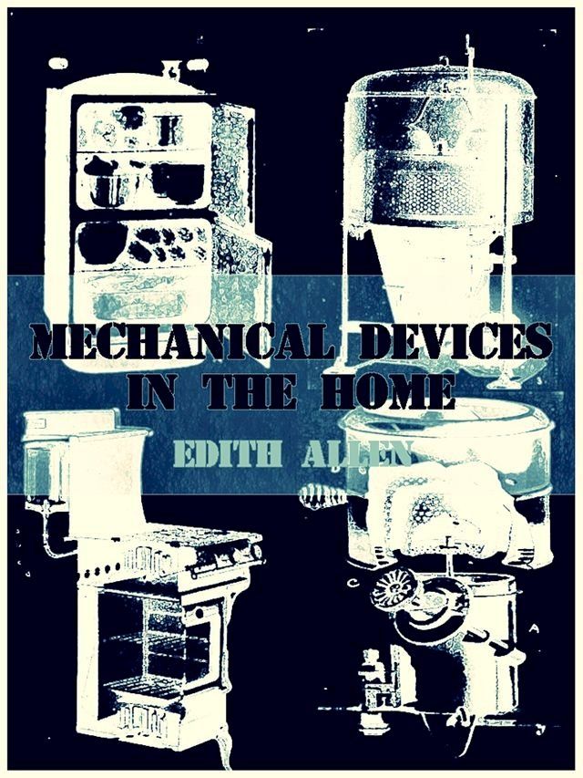  Mechanical Devices in the Home(Kobo/電子書)