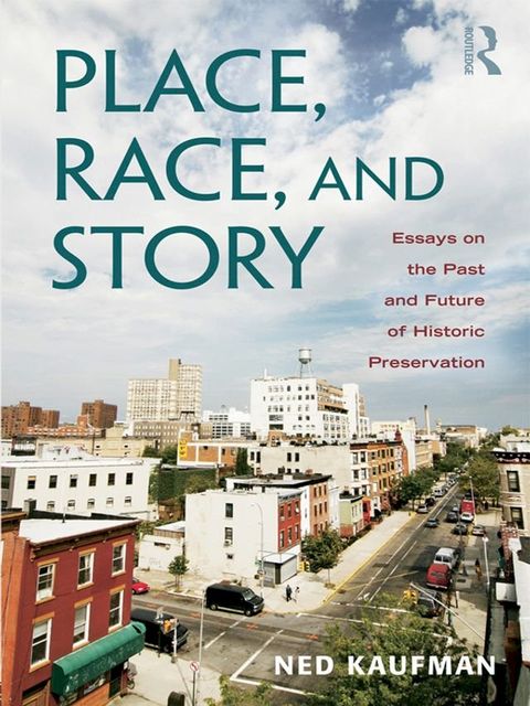 Place, Race, and Story(Kobo/電子書)