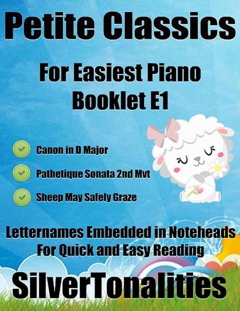 Petite Classics for Easiest Piano Booklet E1(Kobo/電子書)