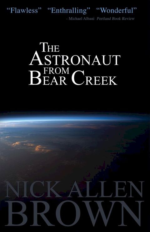 The Astronaut from Bear Creek(Kobo/電子書)