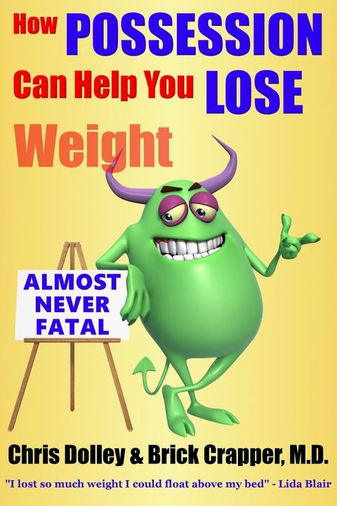 How Possession Can Help You Lose Weight(Kobo/電子書)