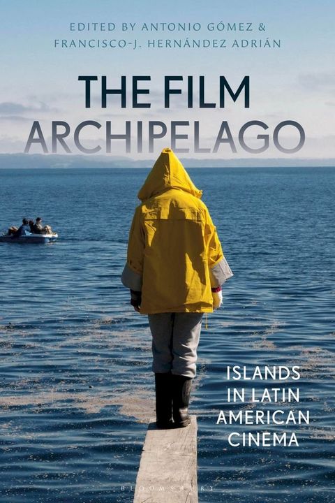 The Film Archipelago(Kobo/電子書)