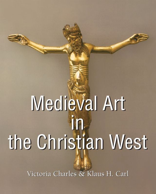  Medieval Art in the Christian West(Kobo/電子書)