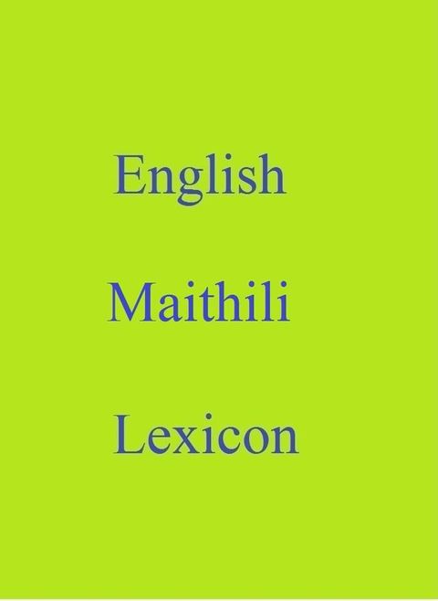 English Maithili Lexicon(Kobo/電子書)