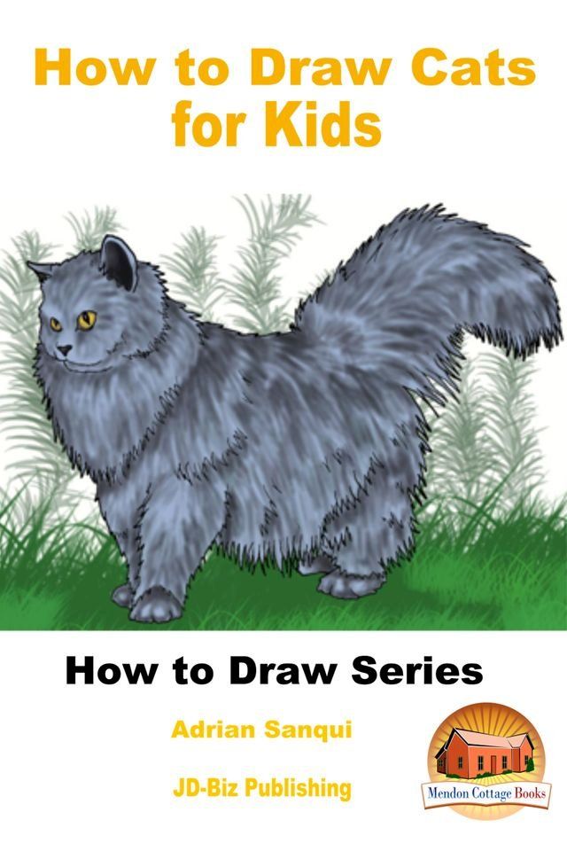  How to Draw Cats for Kids(Kobo/電子書)