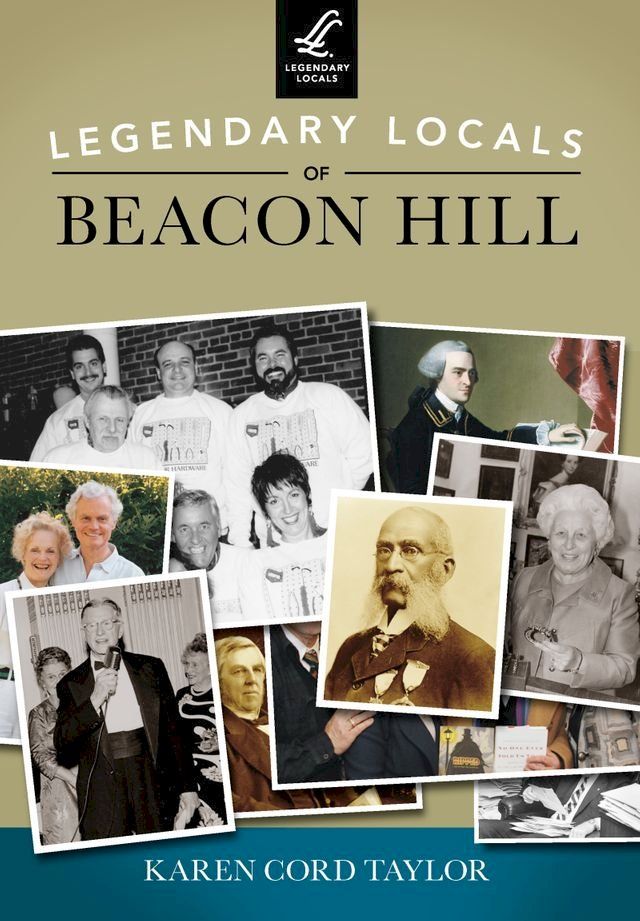  Legendary Locals of Beacon Hill(Kobo/電子書)