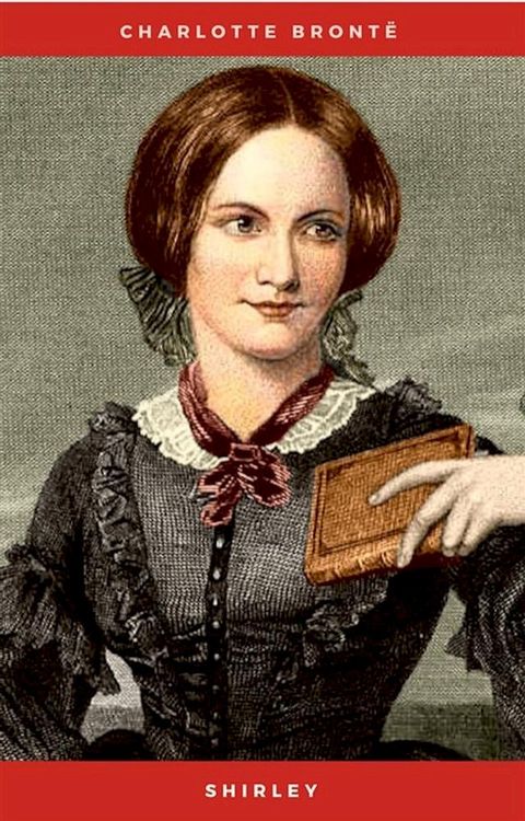 Shirley by Charlotte Bronte (1974-04-25)(Kobo/電子書)