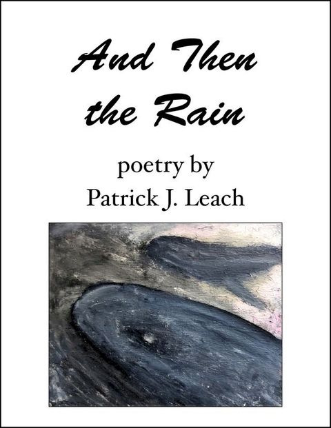 And Then The Rain(Kobo/電子書)