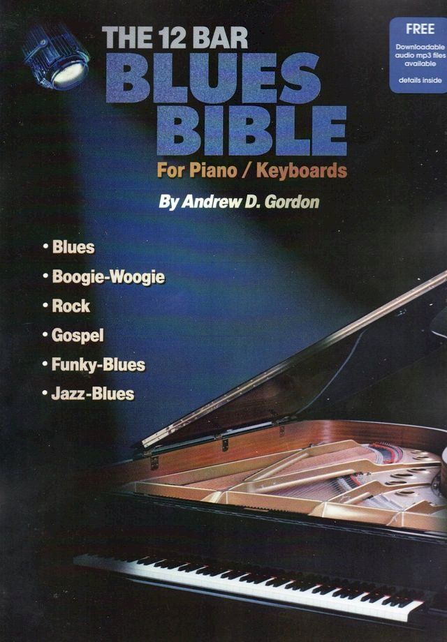  12 Bar Blues Bible for Piano/Keyboards(Kobo/電子書)