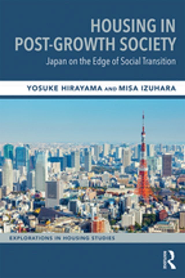  Housing in Post-Growth Society(Kobo/電子書)