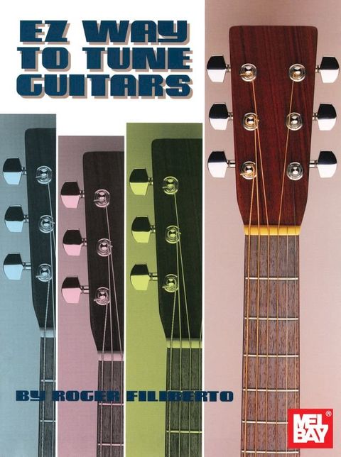 EZ Way to Tune Guitars(Kobo/電子書)