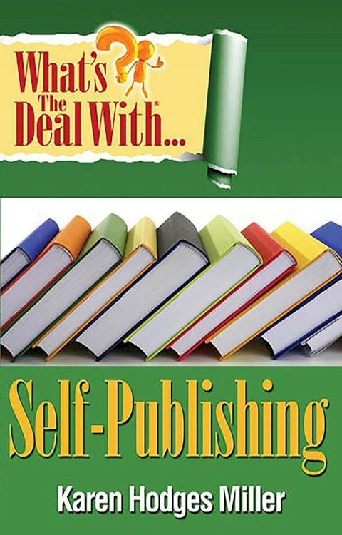 What's the Deal with Self-Publishing?(Kobo/電子書)