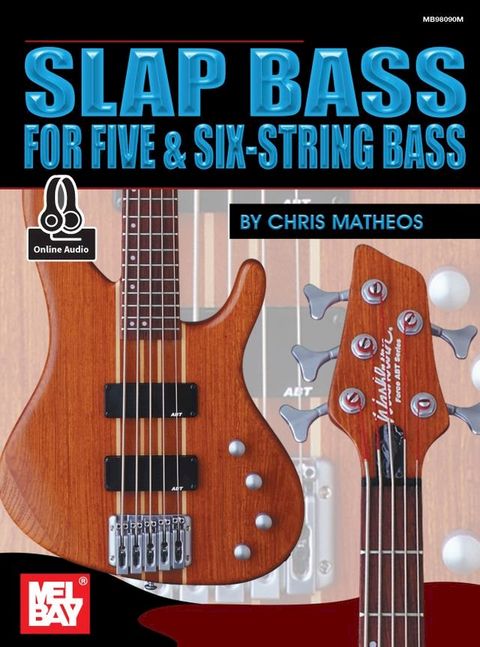 Slap Bass for Five & Six-String Bass(Kobo/電子書)