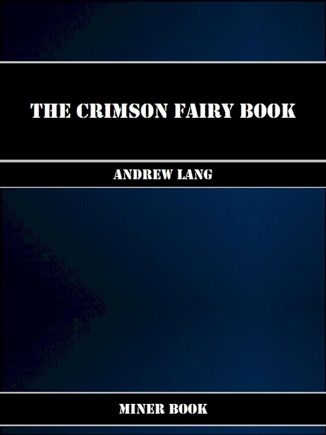  The Crimson Fairy Book(Kobo/電子書)