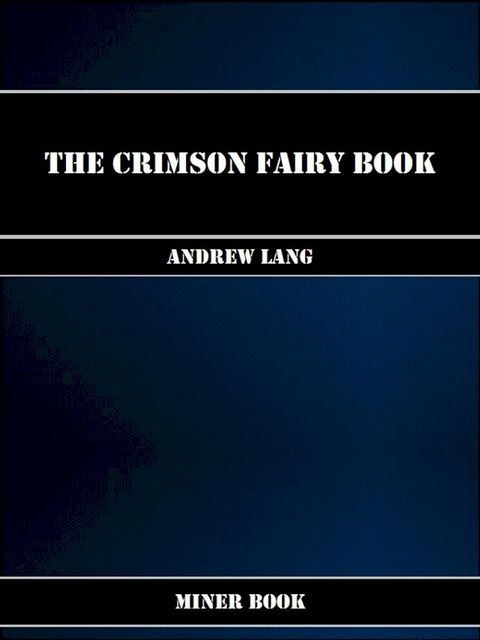 The Crimson Fairy Book(Kobo/電子書)