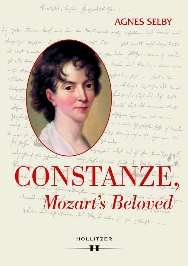  Constanze, Mozart's Beloved(Kobo/電子書)