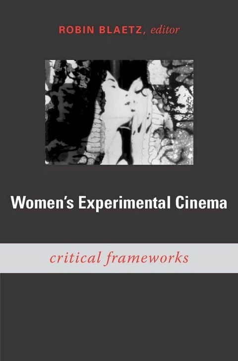 Women's Experimental Cinema(Kobo/電子書)