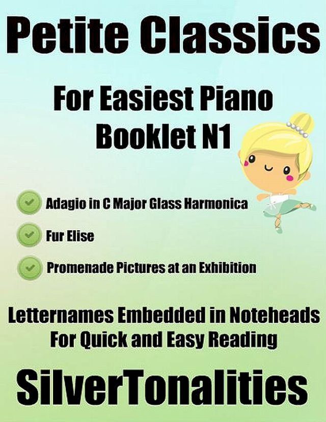  Petite Classics for Easiest Piano Booklet N1(Kobo/電子書)