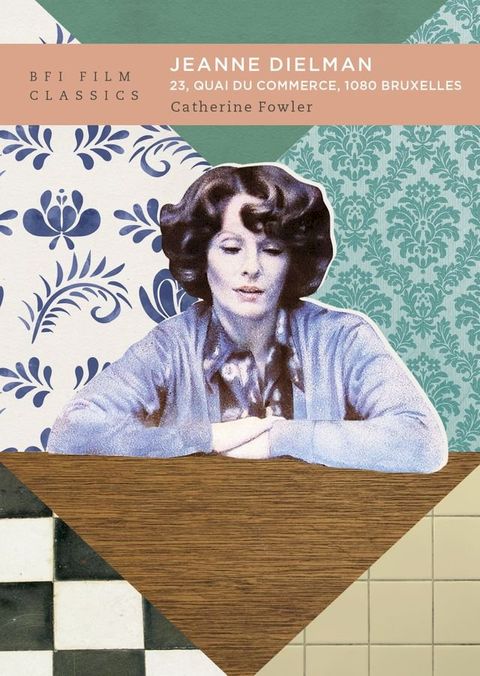 Jeanne Dielman, 23, quai du commerce, 1080 Bruxelles(Kobo/電子書)