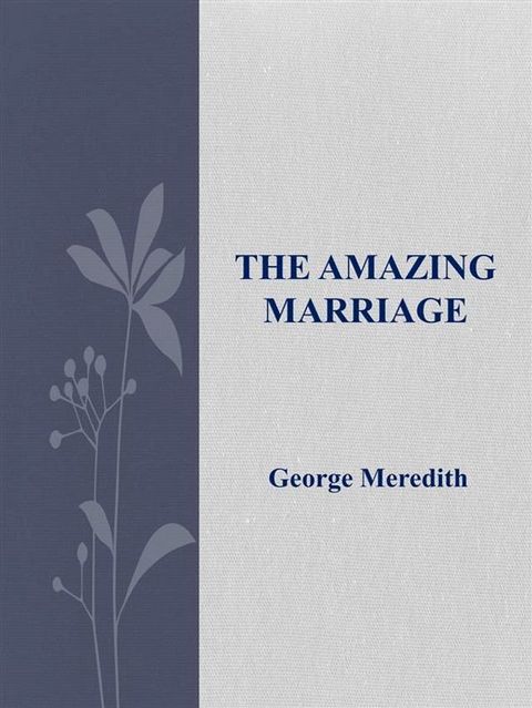 The Amazing Marriage(Kobo/電子書)