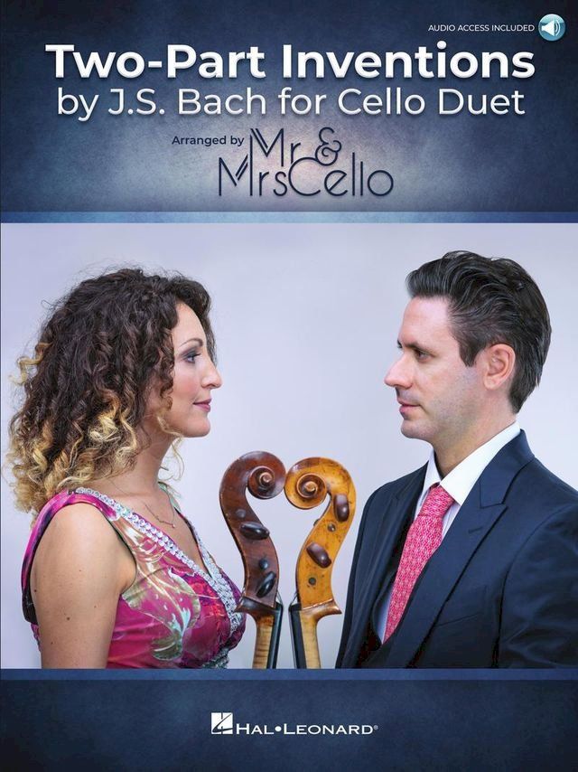  Two-Part Inventions by J.S. Bach for Cello Duet: Arranged by Mr & Mrs Cello(Kobo/電子書)