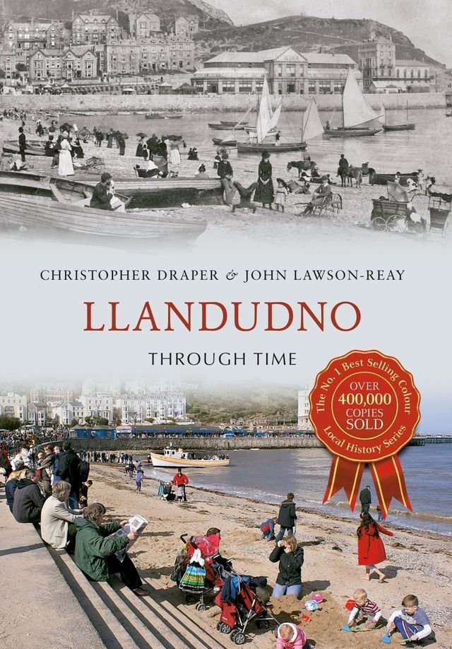  Llandudno Through Time(Kobo/電子書)