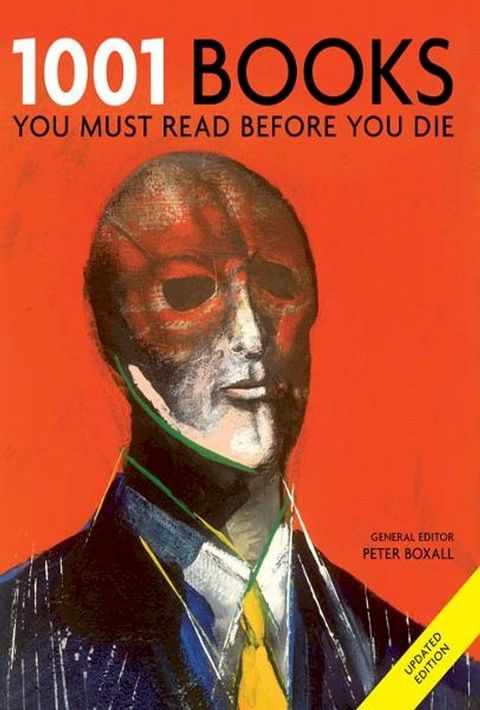 1001 Books You Must Read Before You Die(Kobo/電子書)