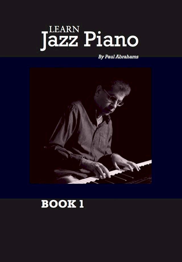  Learn Jazz Piano: book 1(Kobo/電子書)