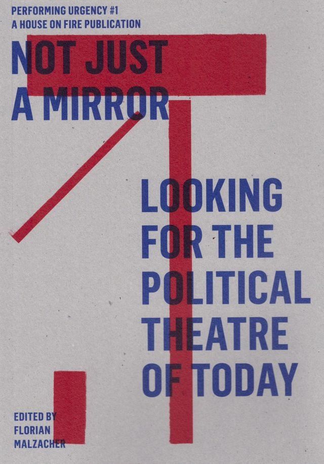  Not just a mirror. Looking for the political theatre today(Kobo/電子書)