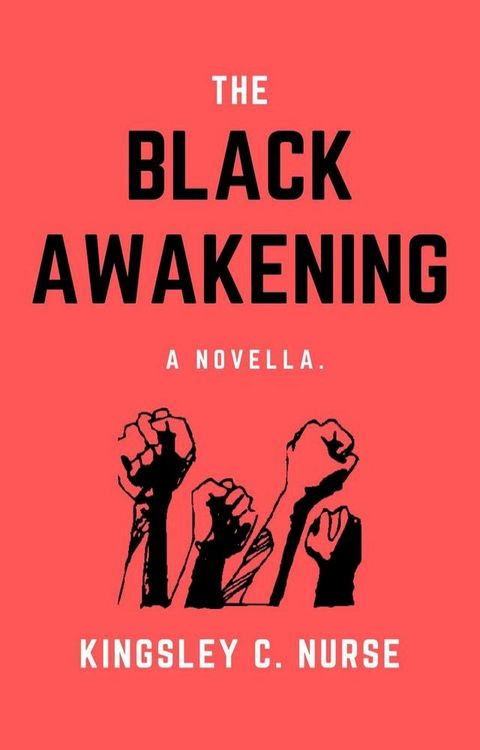 The Black Awakening: A Novella.(Kobo/電子書)