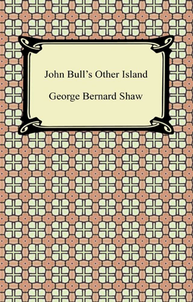  John Bull's Other Island(Kobo/電子書)