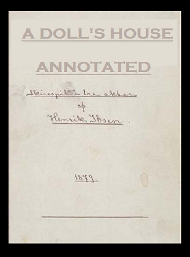  A Doll's House (Annotated)(Kobo/電子書)