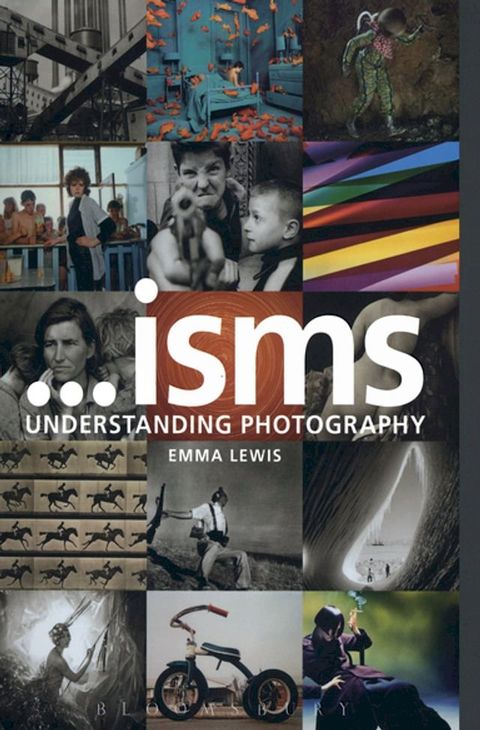 Isms: Understanding Photography(Kobo/電子書)