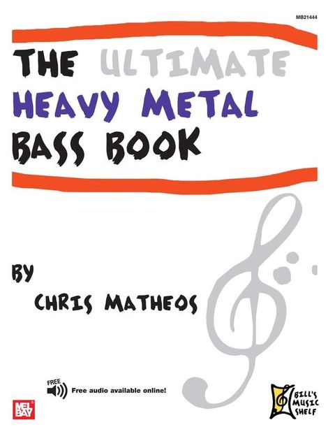 The Ultimate Heavy Metal Bass Book(Kobo/電子書)