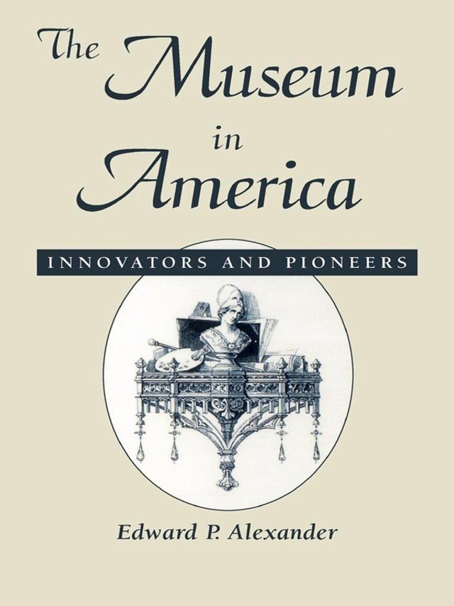  The Museum in America(Kobo/電子書)