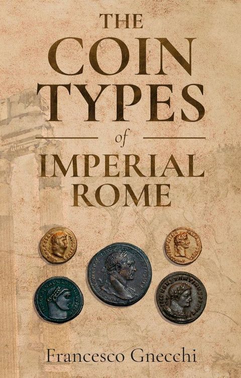 The Coin Types of Imperial Rome(Kobo/電子書)