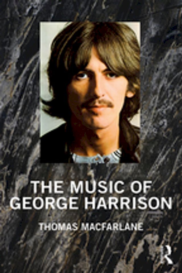  The Music of George Harrison(Kobo/電子書)