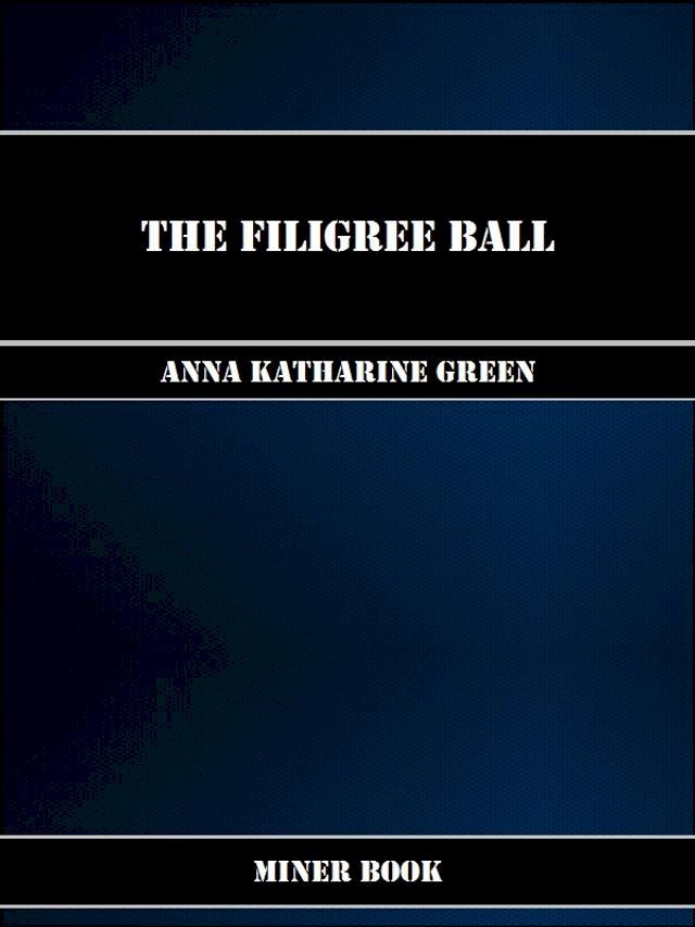  The Filigree Ball(Kobo/電子書)