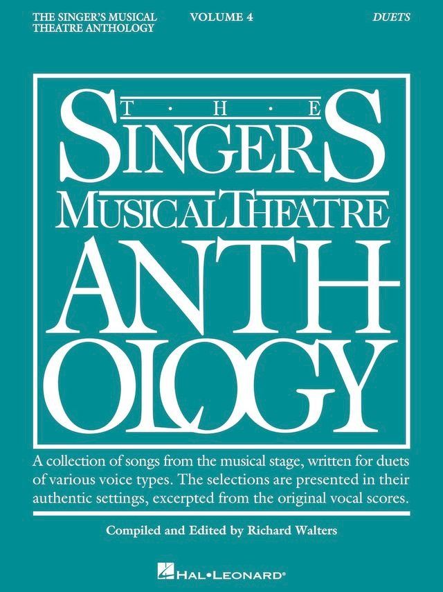  The Singer's Musical Theatre Anthology: Duets - Volume 4(Kobo/電子書)