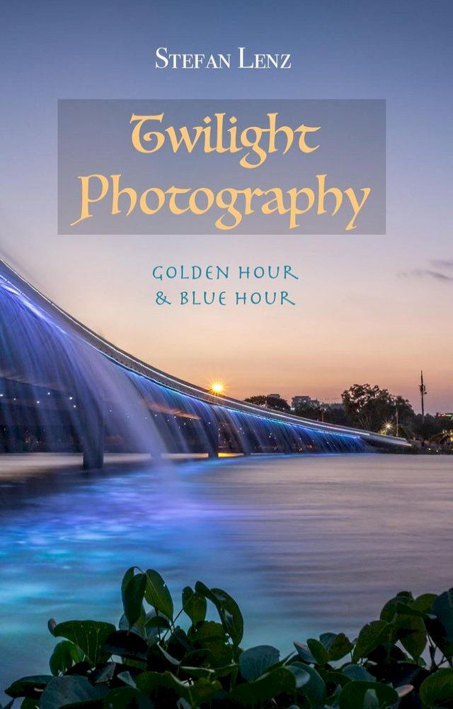  Twilight Photography(Kobo/電子書)