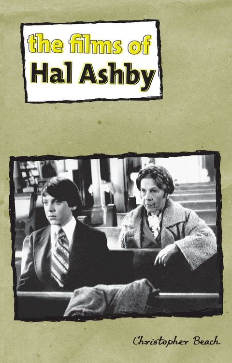 The Films of Hal Ashby(Kobo/電子書)