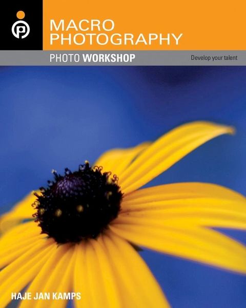 Macro Photography Photo Workshop(Kobo/電子書)