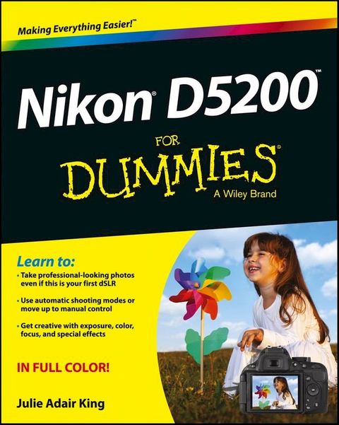 Nikon D5200 For Dummies(Kobo/電子書)