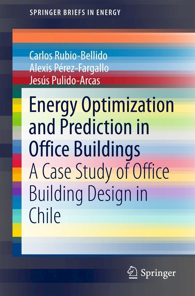  Energy Optimization and Prediction in Office Buildings(Kobo/電子書)