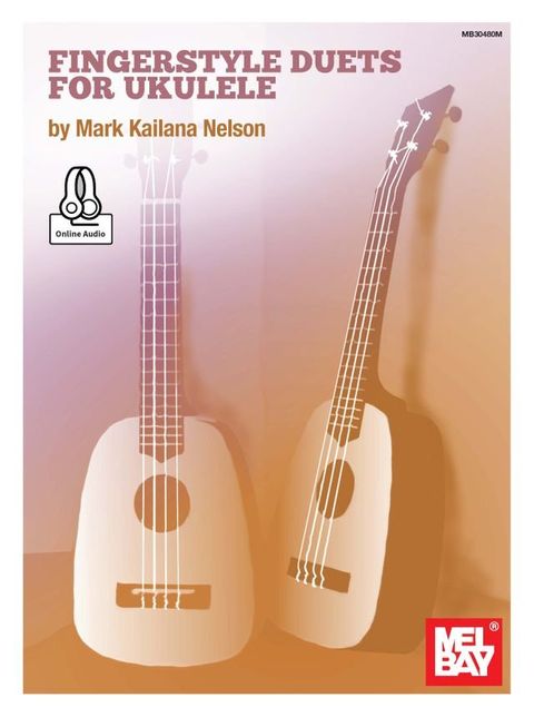 Fingerstyle Duets for Ukulele(Kobo/電子書)